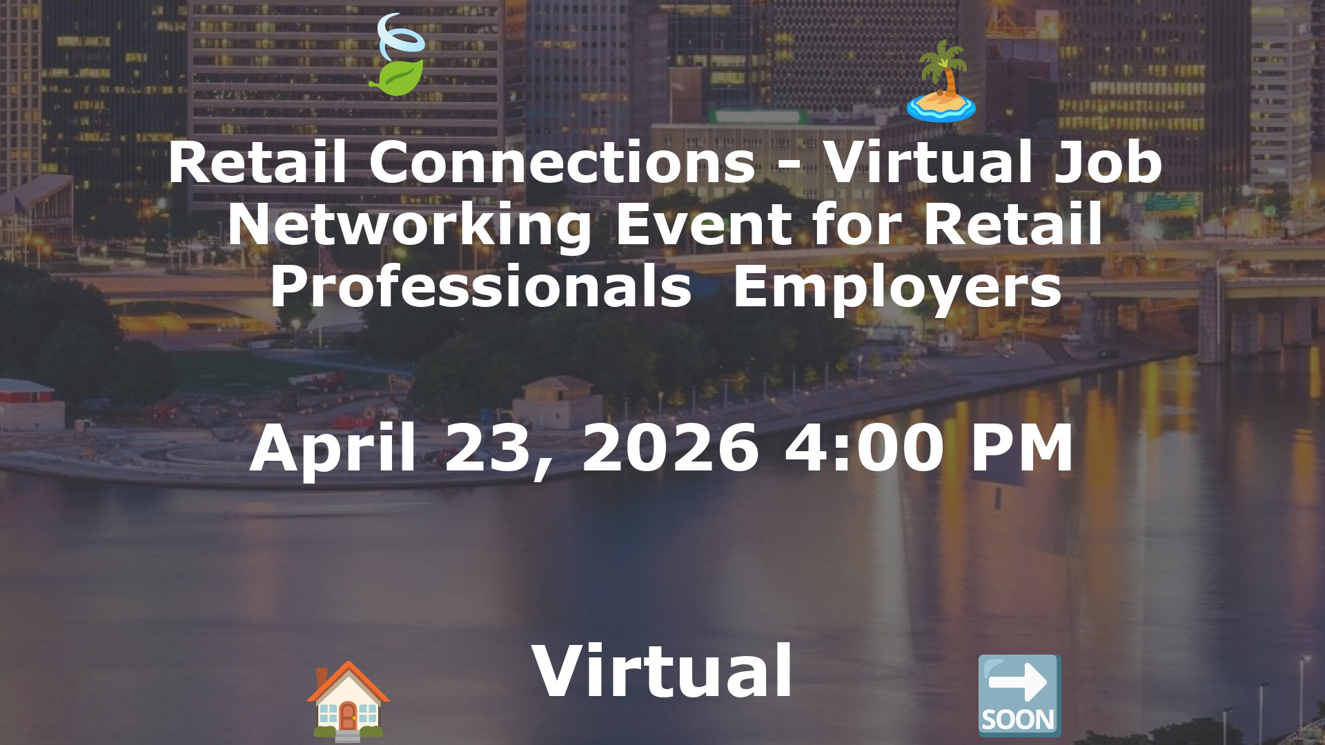 Retail Connections - Virtual Job  Networking Event for Retail Professionals  Employers event image